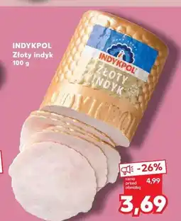 Kaufland Wędlina Złoty indyk Indykpol oferta