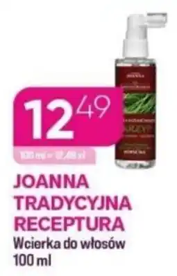 Koliber drogerie JOANNA TRADYCJNA RECEPTURA Wcierka do włosów oferta