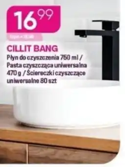 Koliber drogerie Cillit Bang Plyn do czyszczenia / Pasta czyszcząca uniwersalna / Sciereczki czyszczące uniwersalne oferta