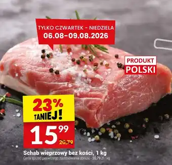 Twój Market Schab wieprzowy bez kości oferta