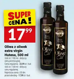 Twój Market Oliwa z oliwek extra virgin Hutesa oferta