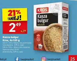 Twój Market Kasza bulgur Kros oferta