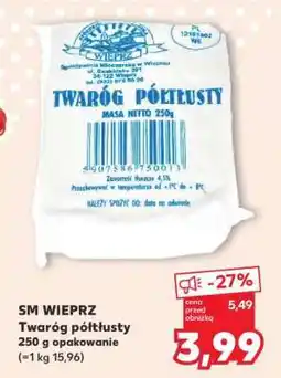 Kaufland SM WIEPRZ Twaróg półtłusty 250 g opakowanie oferta
