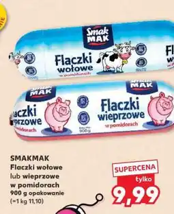 Kaufland SMAKMAK Flaczki wołowe lub wieprzowe w pomidorach oferta