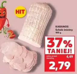 Kaufland KABANOS Schab śnieżny 100 g oferta