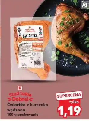 Kaufland Ćwiartka z kurczaka wędzona oferta