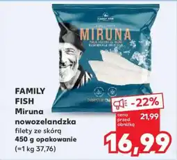 Kaufland FAMILY FISH Miruna nowozelandzka filety ze skórą 450 g opakowanie oferta