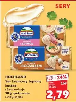 Kaufland HOCHLAND Ser kremowy topiony kostka oferta
