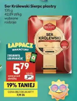 Delikatesy Centrum Ser Królewski Sierpc plastry oferta