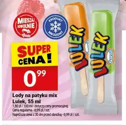 Twój Market Lody na patyku mix Lulek Koral oferta