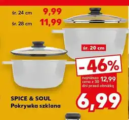 Kaufland Pokrywka szklana Spice & Soul śr. 24 cm oferta