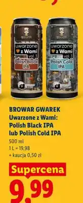 Lidl Piwo Browar Gwarek Uwarzone z Wami Polish Black IPA oferta