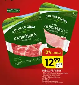 Chata Polska Filet ze schabu wieprzowego Dolina Dobra oferta