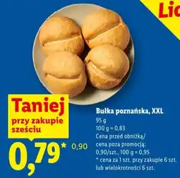 Lidl Bułka poznańska, XXL oferta
