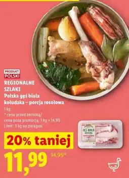 Lidl REGIONALNE SZLAKI Polska gęś biała kołudzka – porcja rosołowa oferta