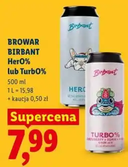 Lidl Browar Birbant Her0% lub Turbo% oferta