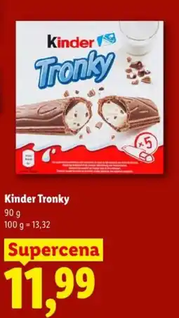 Lidl Kinder Tronky oferta