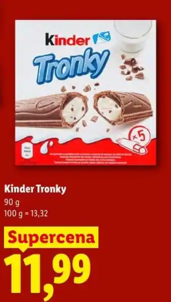 Lidl Kinder Tronky oferta