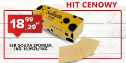 Spiżarnia Smakosza Ser Gouda Spomlek oferta