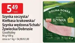 E.Leclerc Szynka soczysta/ Kiełbasa krakowska/ Szynka wędzona/ Schab/ Żywiecka/ Dobrusie GoodValley oferta