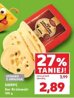Kaufland Ser Królewski Sierpc oferta