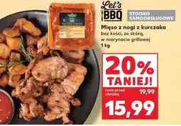 Kaufland Let's BBQ Mięso z nogi z kurczaka bez kości, ze skórą, w marynacie grillowej oferta