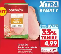 Kaufland Sokołów Szynka jak u dziadka oferta