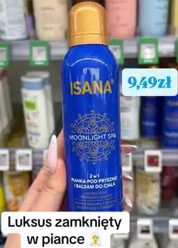 Rossmann Isana Moonlight Spa 2 w 1 Pianka pod prysznic i balsam do ciała oferta