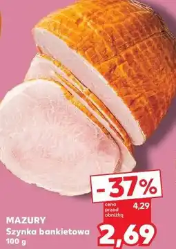 Kaufland Mazury Szynka bankietowa oferta