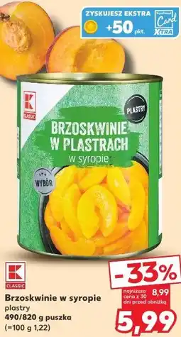 Kaufland Classic Brzoskwinie w syropie plastry oferta