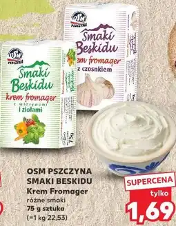 Kaufland OSM Pszczyna Smaki Beskidu Krem Fromager różne smaki oferta
