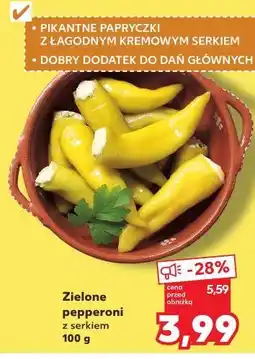 Kaufland Zielone pepperoni z serkiem oferta