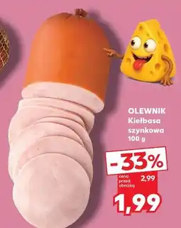 Kaufland Olewnik Kiełbasa szynkowa oferta