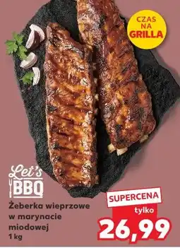 Kaufland Let's BBQ Żeberka wieprzowe w marynacie miodowej oferta