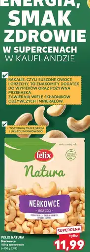 Kaufland Felix Natura Nerkowce bez soli oferta
