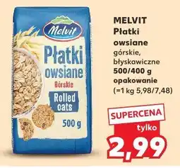 Kaufland Melvit Płatki owsiane górskie lub błyskawiczne oferta