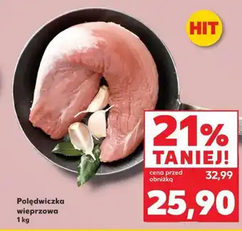 Kaufland Polędwiczka wieprzowa oferta
