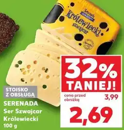 Kaufland Serenada Ser Szwajcar Królewiecki oferta