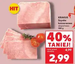 Kaufland KRAKUS Szynka konserwowa eksportowa oferta