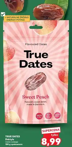 Kaufland TRUE DATES Daktyle różne rodzaje oferta