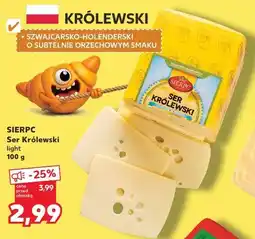 Kaufland SIERPC Ser Królewski light oferta