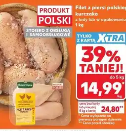 Kaufland Filet z piersi polskiego kurczaka z lady lub w opakowaniu XXL oferta