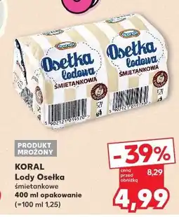 Kaufland Koral łody osełka oferta