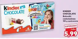 Kaufland Kinder Chocolate Batoniki czekoladowe oferta