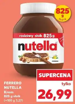 Kaufland Ferrero Nutella Krem oferta
