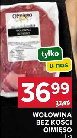 Stokrotka Market Wołowina bez kości O!mięso oferta