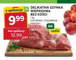 Stokrotka Szynka wieprzowa bez kości Delikatna oferta