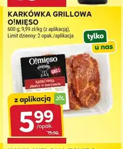 Stokrotka Karkówka grillowa O!Mięso oferta