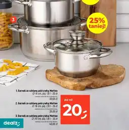 Dealz Garnek ze szklaną pokrywką Matteo oferta