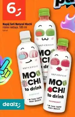 Dealz Napój Soti Natural Mochi oferta